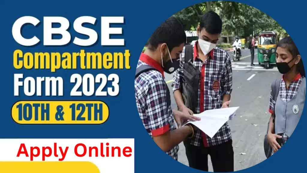 CBSE Compartment Form 2023 Registration – Class-10th/12th
